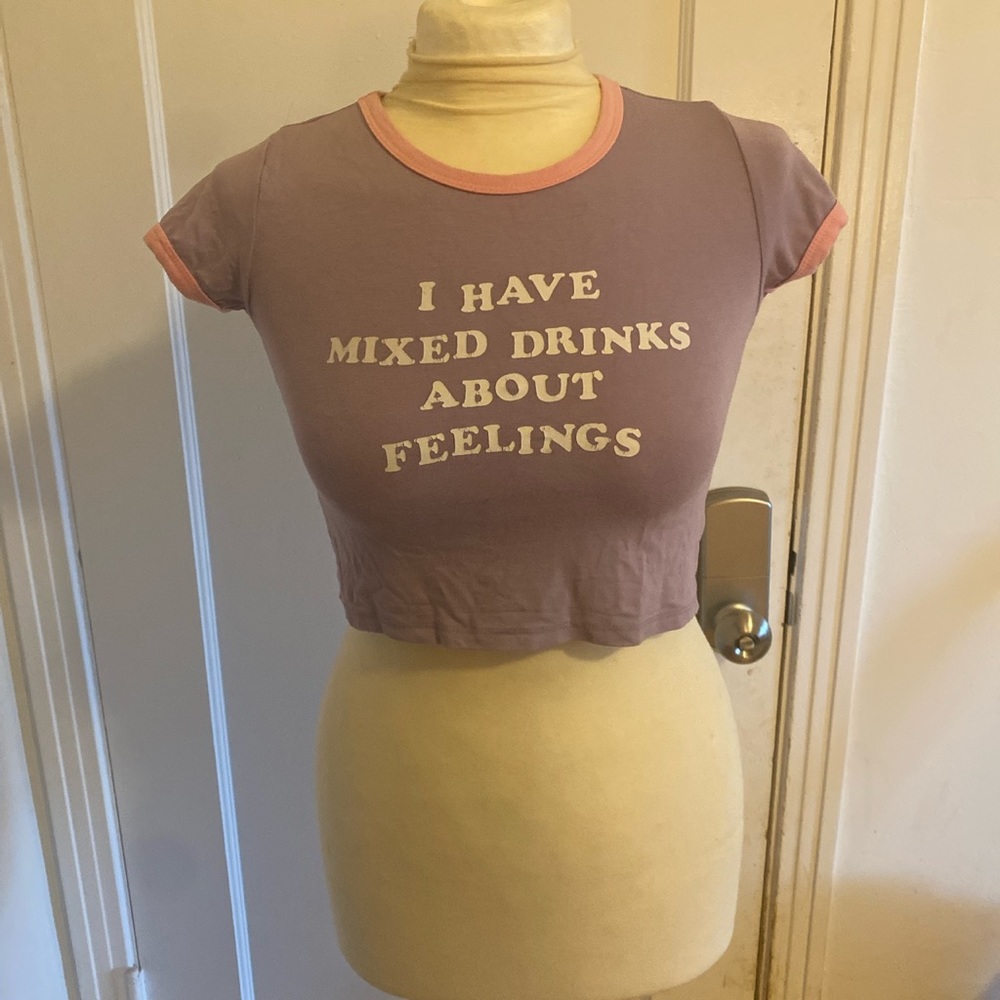 Mixed drinks about feelings omighty tee